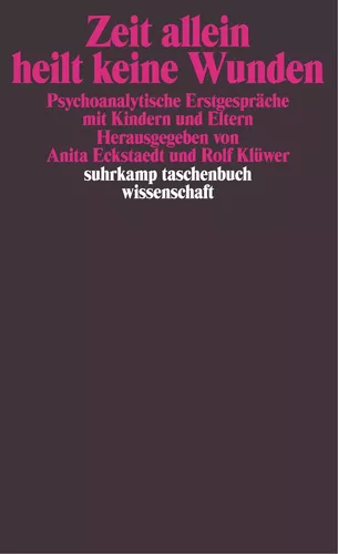 Zeit allein heilt keine Wunden
