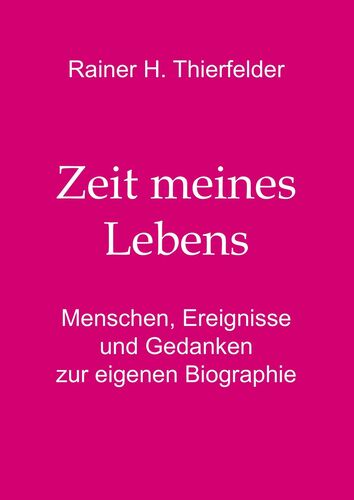 Zeit meines Lebens