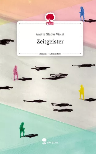 Zeitgeister. Life is a Story - story.one