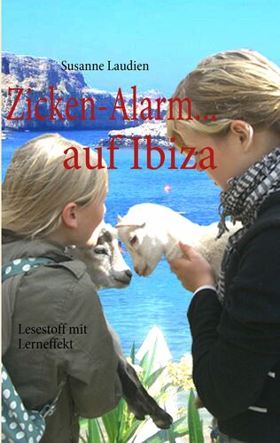 Zicken-Alarm...auf Ibiza