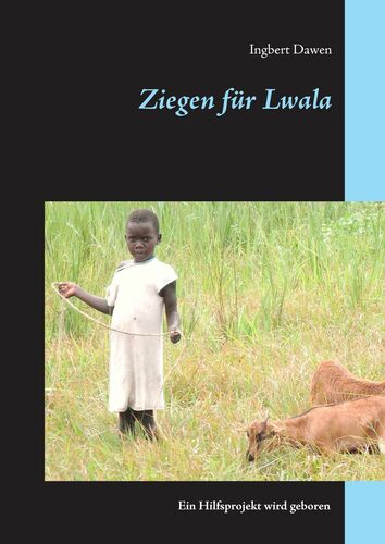 Ziegen Für Lwala - 
