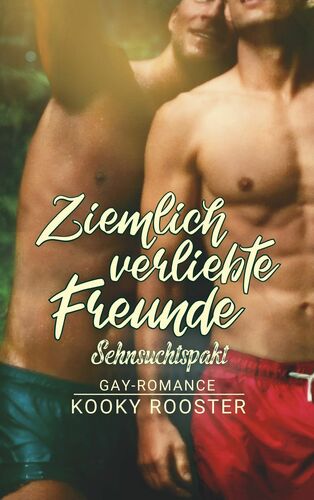Ziemlich verliebte Freunde