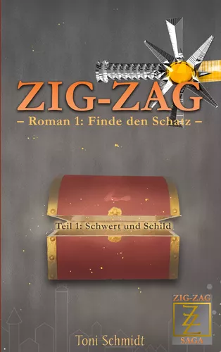 ZIG-ZAG Roman 1: Finde den Schatz - Teil 1 Schwert und Schild