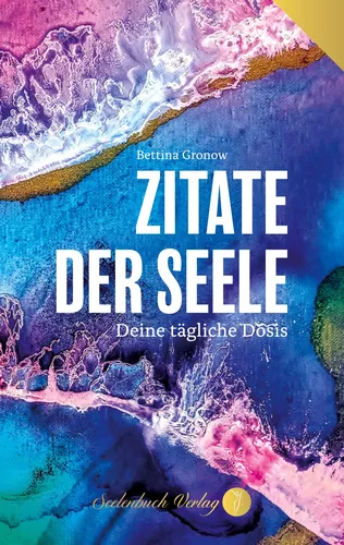 Zitate der Seele