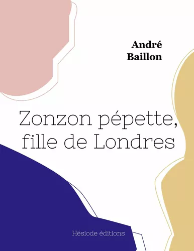 Zonzon pépette, fille de Londres