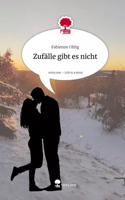 Zufälle gibt es nicht. Life is a Story - story.one