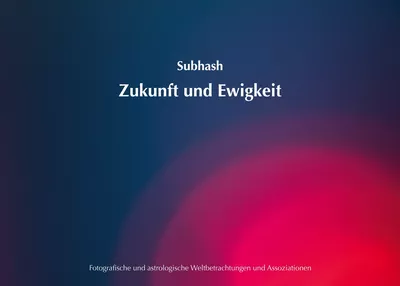 Zukunft und Ewigkeit