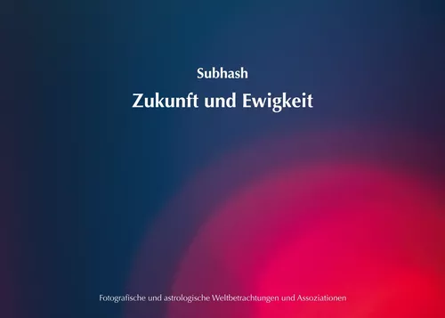 Zukunft und Ewigkeit