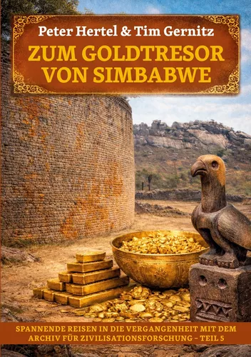 Zum Goldtresor von Simbabwe
