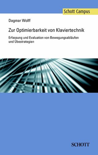 Zur Optimierbarkeit von Klaviertechnik