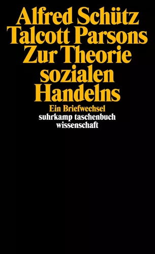 Zur Theorie sozialen Handelns