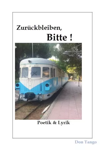 Zurückbleiben, Bitte!