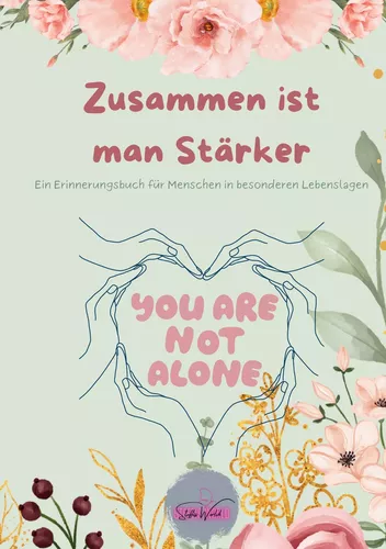 Zusammen ist man stärker