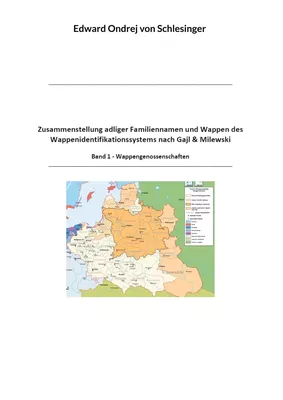 Zusammenstellung adliger Familiennamen und Wappen des Wappenidentifikationssystems nach Gajl & Milewski