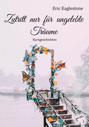 Zutritt nur für ungelebte Träume