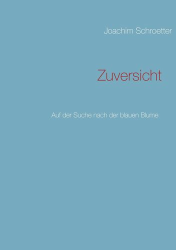 Zuversicht