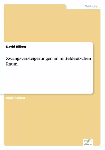 Zwangsversteigerungen im mitteldeutschen Raum