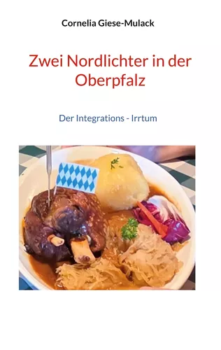 Zwei Nordlichter in der Oberpfalz