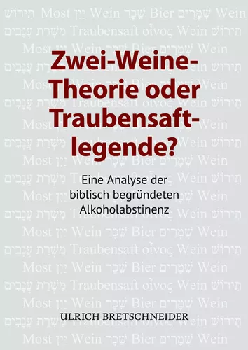 Zwei-Weine-Theorie oder Traubensaftlegende?