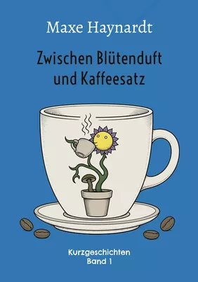 Zwischen Blütenduft und Kaffeesatz