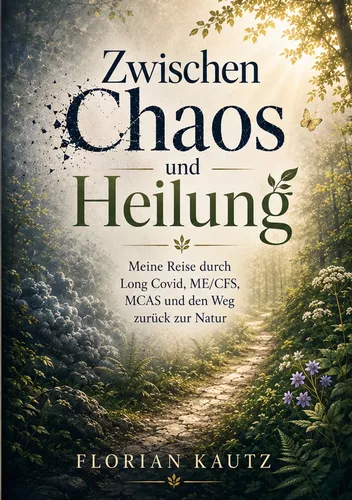 Zwischen Chaos und Heilung