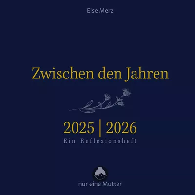 Zwischen den Jahren 2025 | 2026