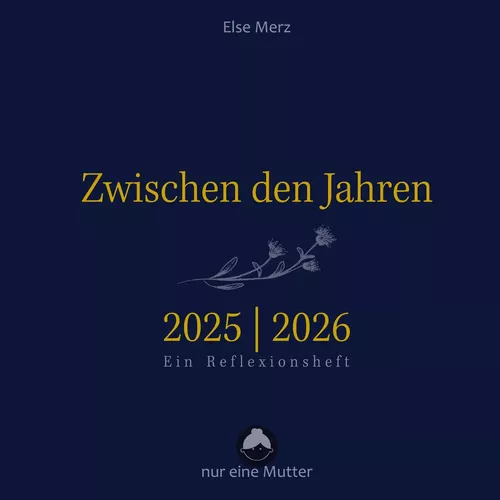 Zwischen den Jahren 2025 | 2026
