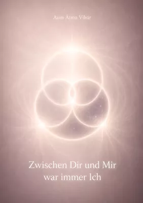 Zwischen Dir und Mir war immer Ich
