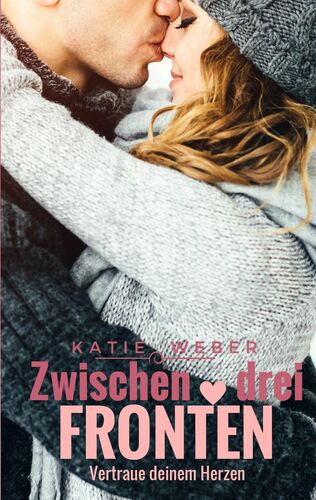 Zwischen drei Fronten