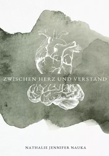 Zwischen Herz und Verstand