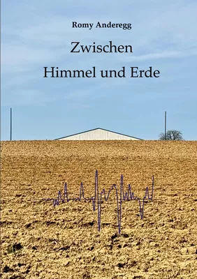 Zwischen Himmel und Erde