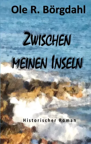 Zwischen meinen Inseln