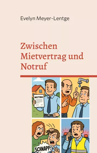 Zwischen Mietvertrag und Notruf