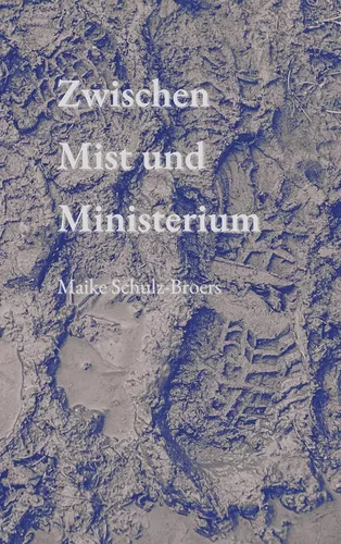 Zwischen Mist  und Ministerium