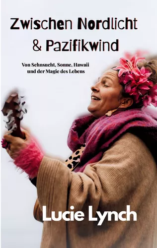 Zwischen Nordlicht & Pazifikwind