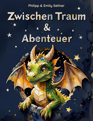 Zwischen Traum und Abenteuer
