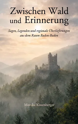 Zwischen Wald und Erinnerung