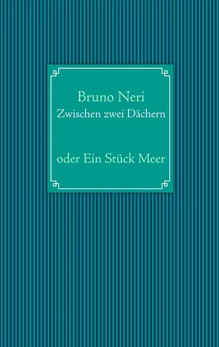 Zwischen zwei Dächern