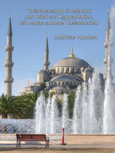 Zwischenstopp in Istanbul und Blick auf Kappadokien