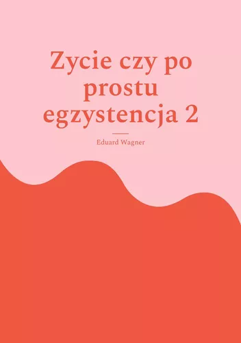 Zycie czy po prostu egzystencja 2